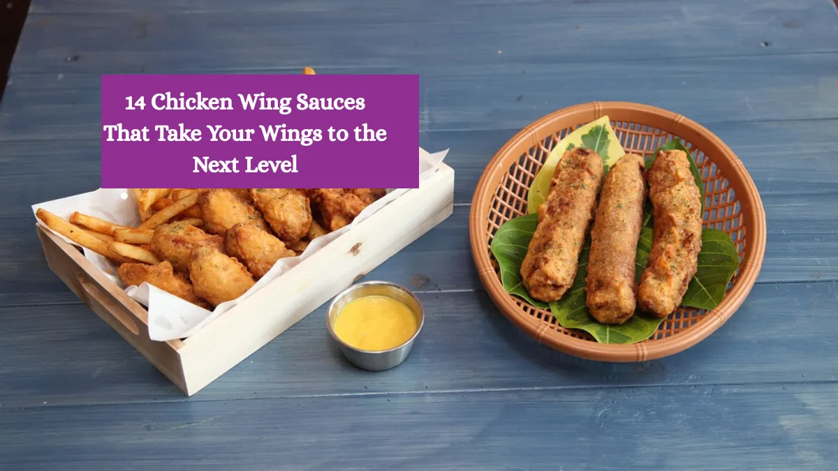 14 Chicken Wing Sauces That Take Your Wings to the Next Level