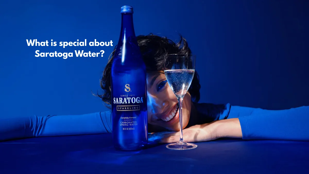 What is special about Saratoga Water?