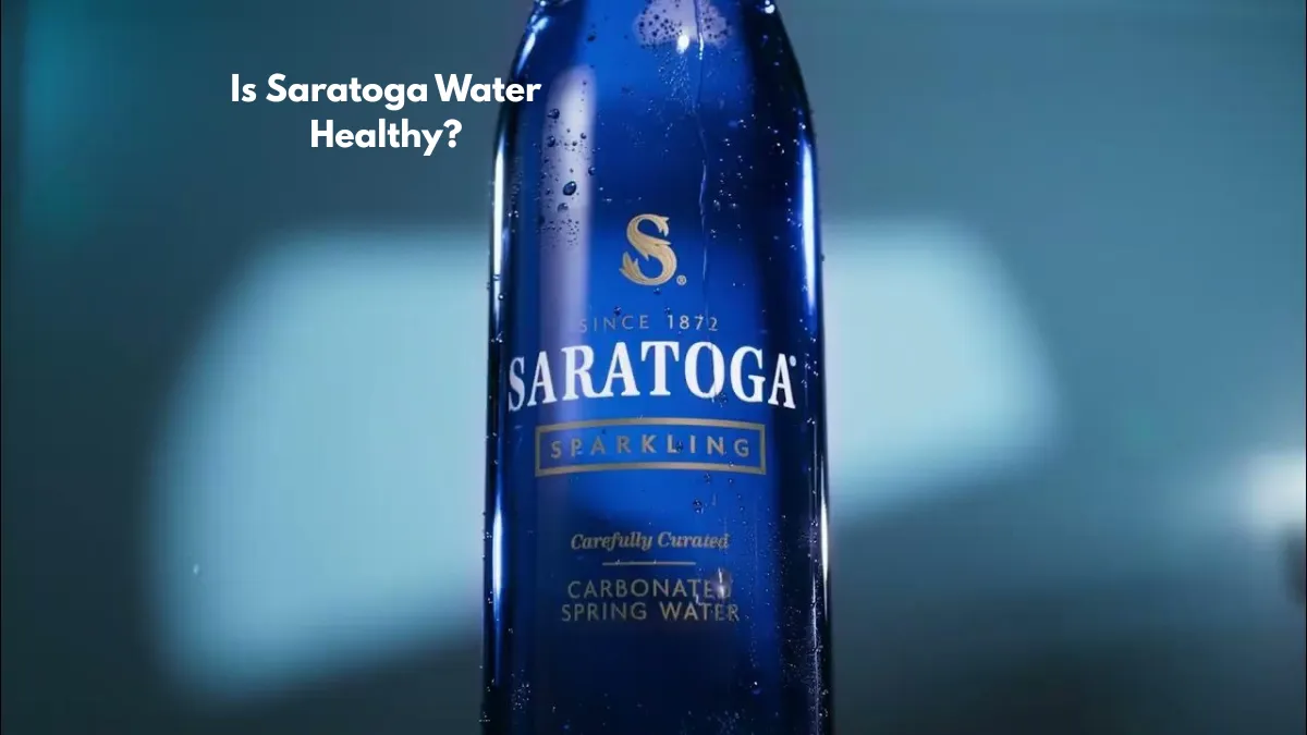 Is Saratoga Water Healthy?